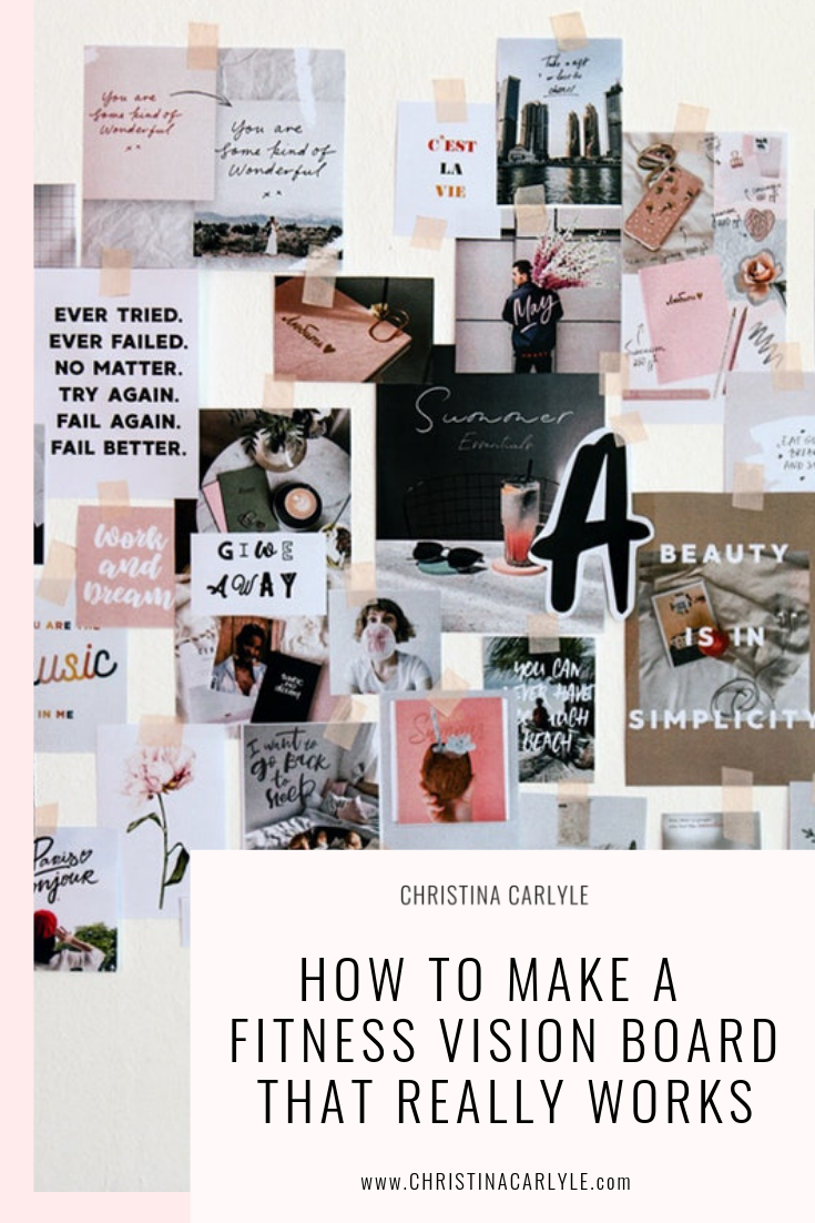 How to Make a Weight Loss Vision Board that Works - Christina Carlyle