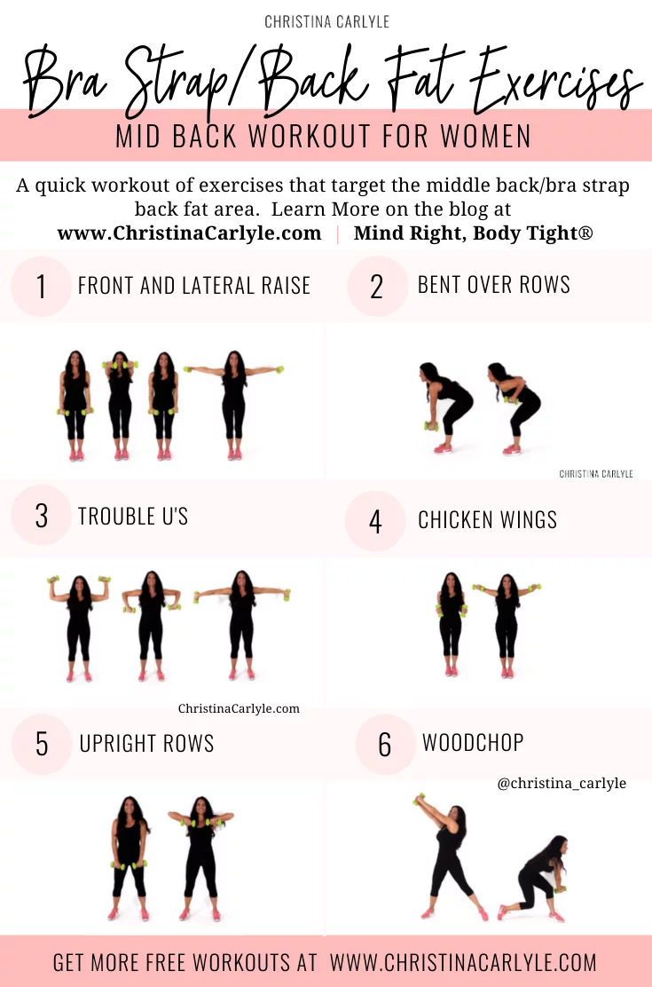 trainer Christina Carlyle doing 6 different exercises that target the bra strap area of the back and text that say Bra Strap/Back Fat Exercises