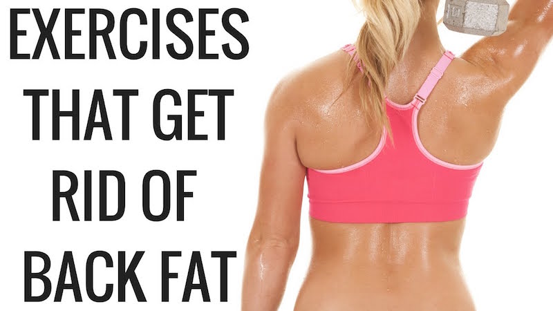 exercises for back fat