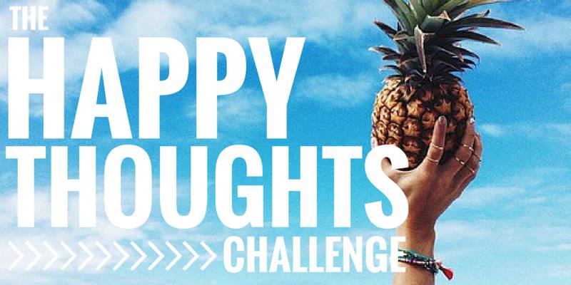 Happy Thoughts Challenge
