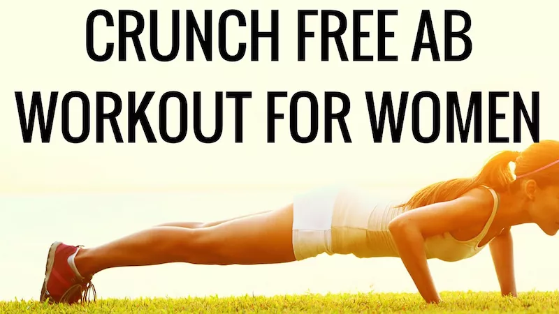 Crunch free Ab Workout for Women
