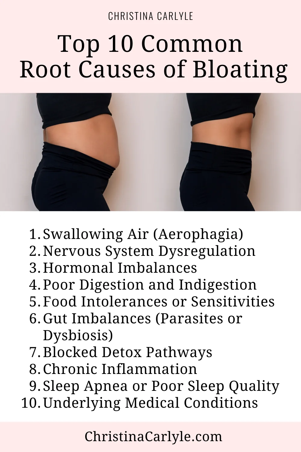 A list of 10 causes of bloat