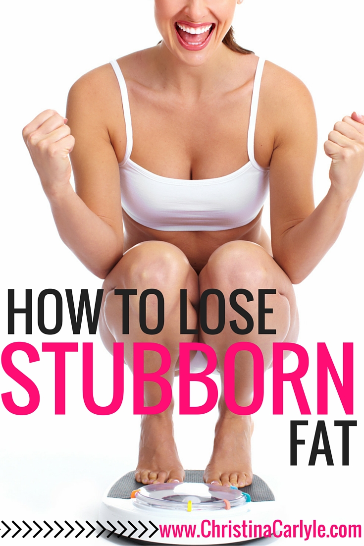 How to lose stubborn fat