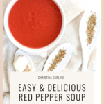 Red Pepper Soup Recipe Christina Carlyle