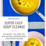 Soup Cleanse