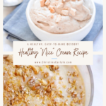 Healthy Vegan Ice Cream Recipe