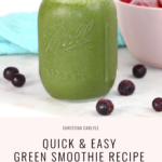 Green Smoothie Recipe Christina Carlyle