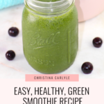 Green Smoothie Recipe Christina Carlyle