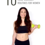 Christina Carlyle smiling holding dumbbells with text that says 10 home workouts for women