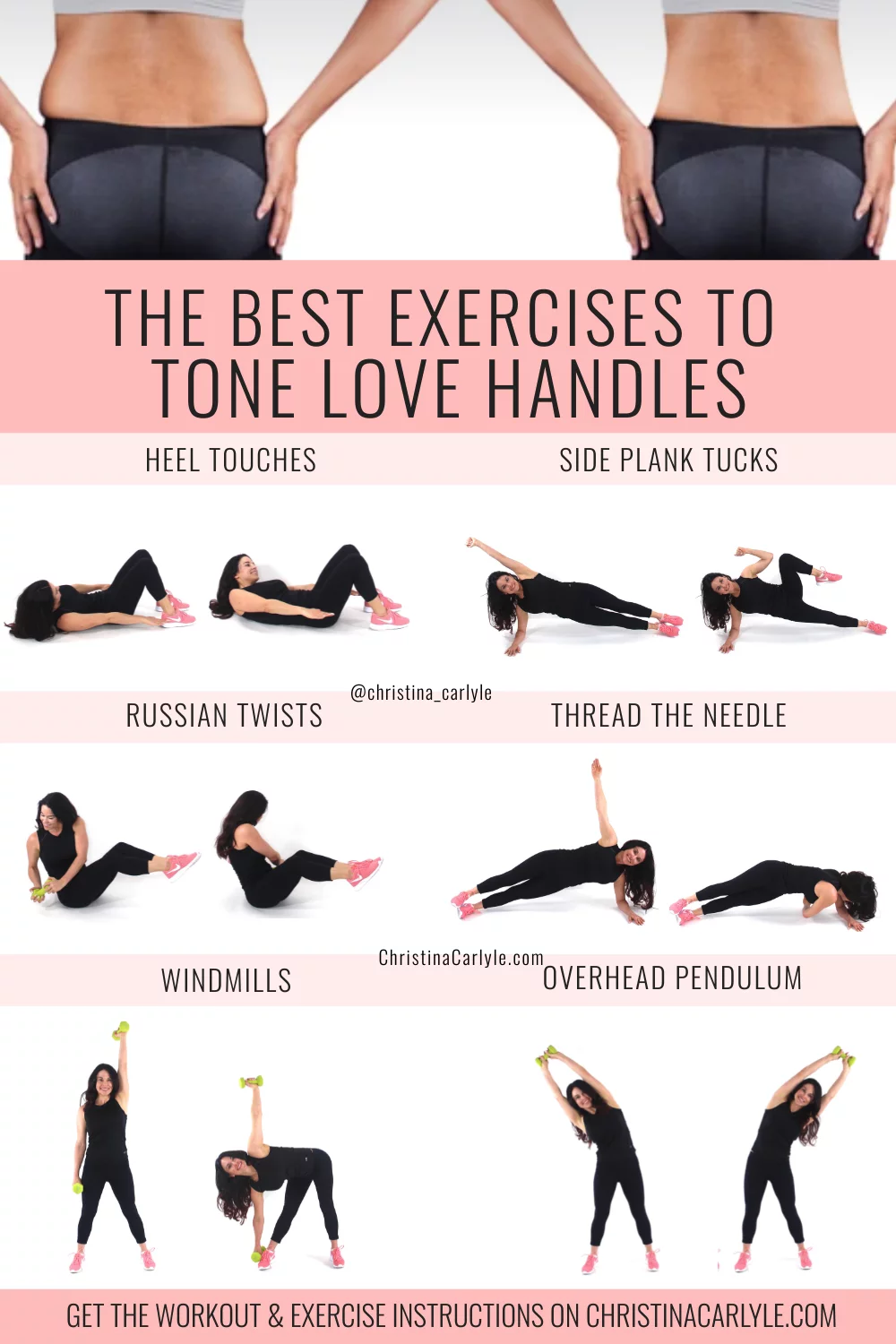 Trainer Christina Carlyle demonstrating 6 different exercises for love handles and text that says The Best Exercises to Tone Lovehandles