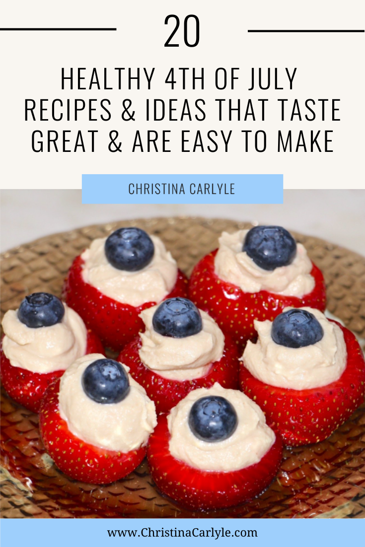 a photo of Healthy strawberries with hummus and blueberries and text that says Healthy 4th of July Recipes and Ideas That Taste Great & Are Easy to Make