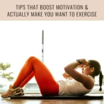 A woman working out and text that says fitness motivation 20 tips that make it easy to want to workout