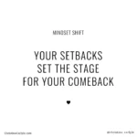 your setbacks set the stage for your comeback weight loss motivational quote from trainer Christina Carlyle