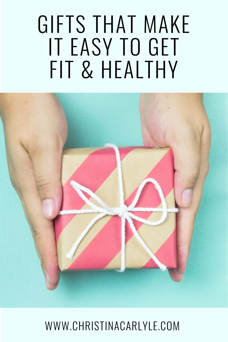 a present and text that says Gifts the Make it Easy to Get Fit & Healthy