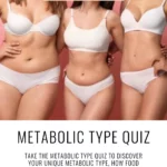 three different women's body types and text that says Metabolic Type Quiz