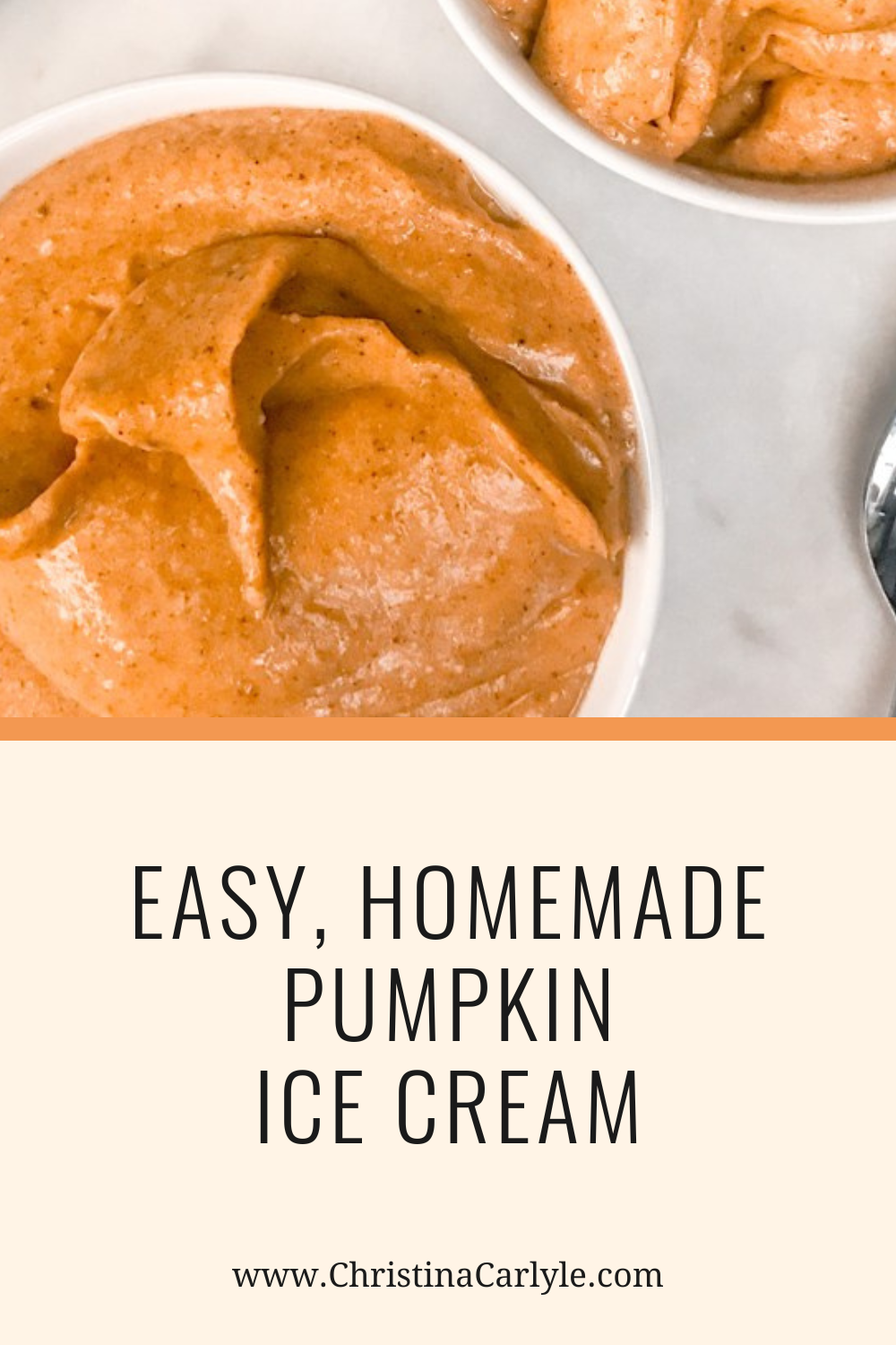 two bowls of Pumpkin Ice Cream and text that says Easy, Homemade Pumpkin Ice Cream
