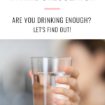 text that says daily water intake calculator and a lady holding out a glass of water