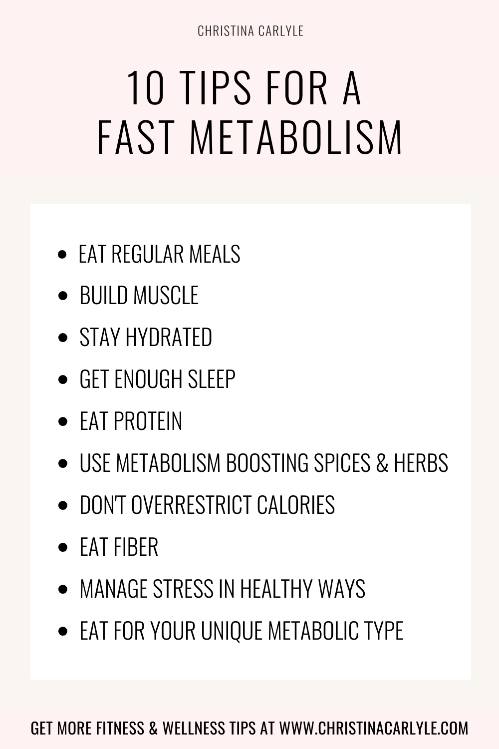text that says 10 Tips for a Fast Metabolism and a list of the 10 things
