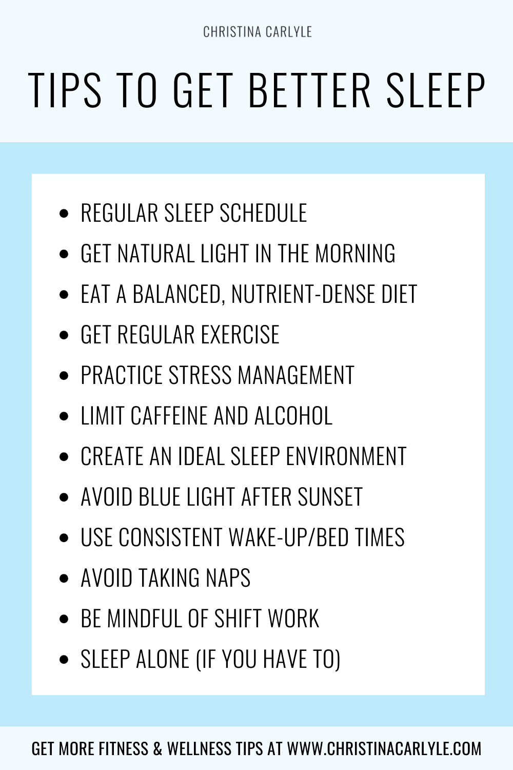 text that says Tips to Get Better Sleep and a list of the tips