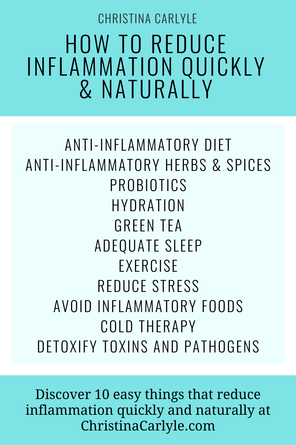an infographic that shows 10 things that reduce inflammation naturally