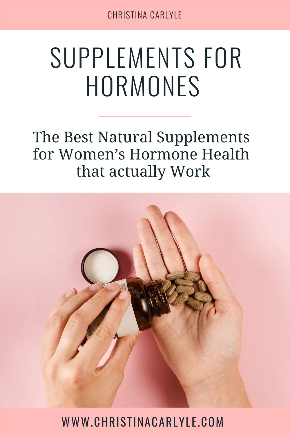text that says Supplements for Hormones - The best Supplements for Hormones and a bottle of supplements on a pink background