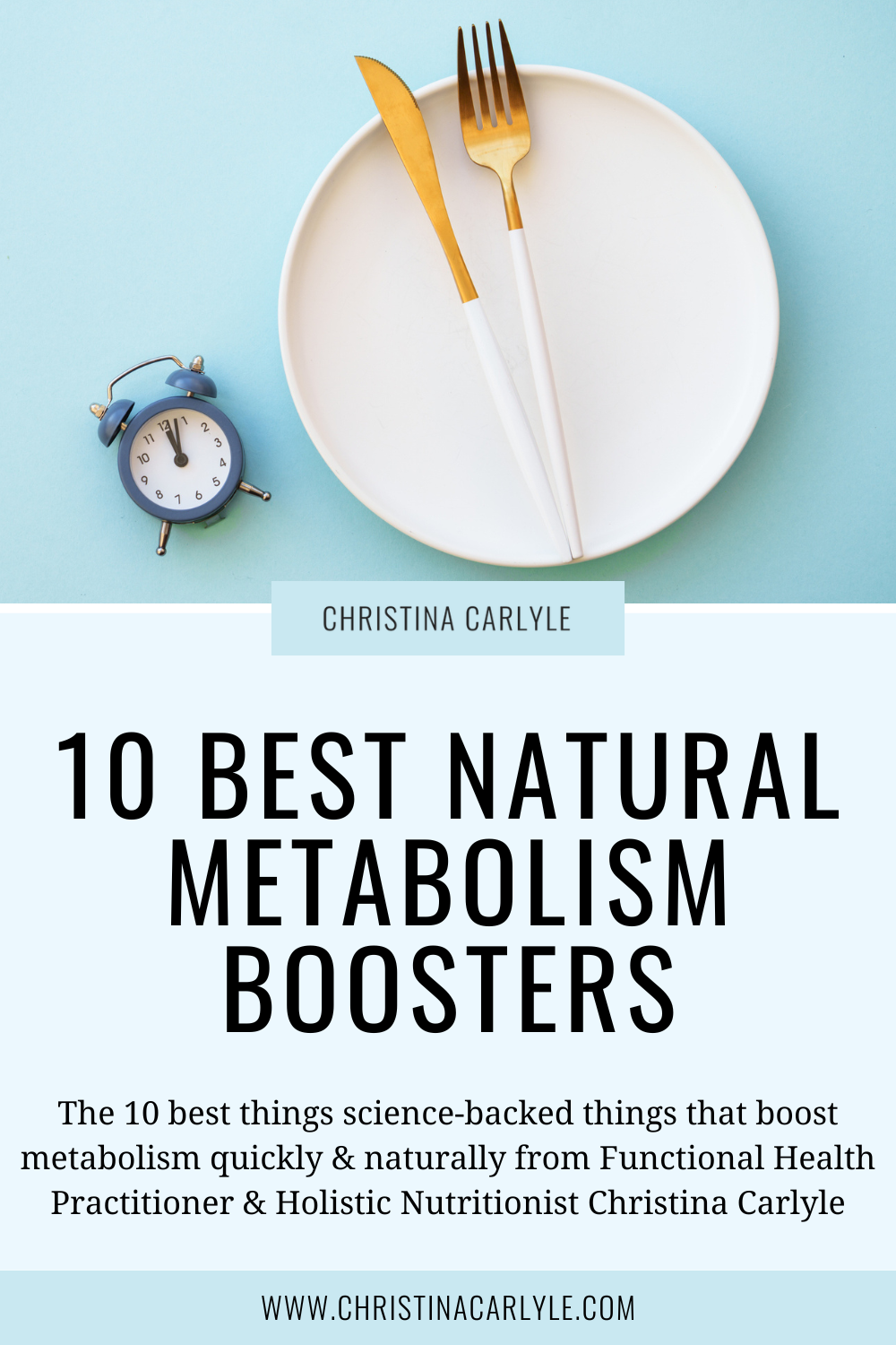 a flat lay of a plate, fork and knife and a clock and text that says Natural Metabolism Booster The best ways to boost metabolism quickly & naturally.