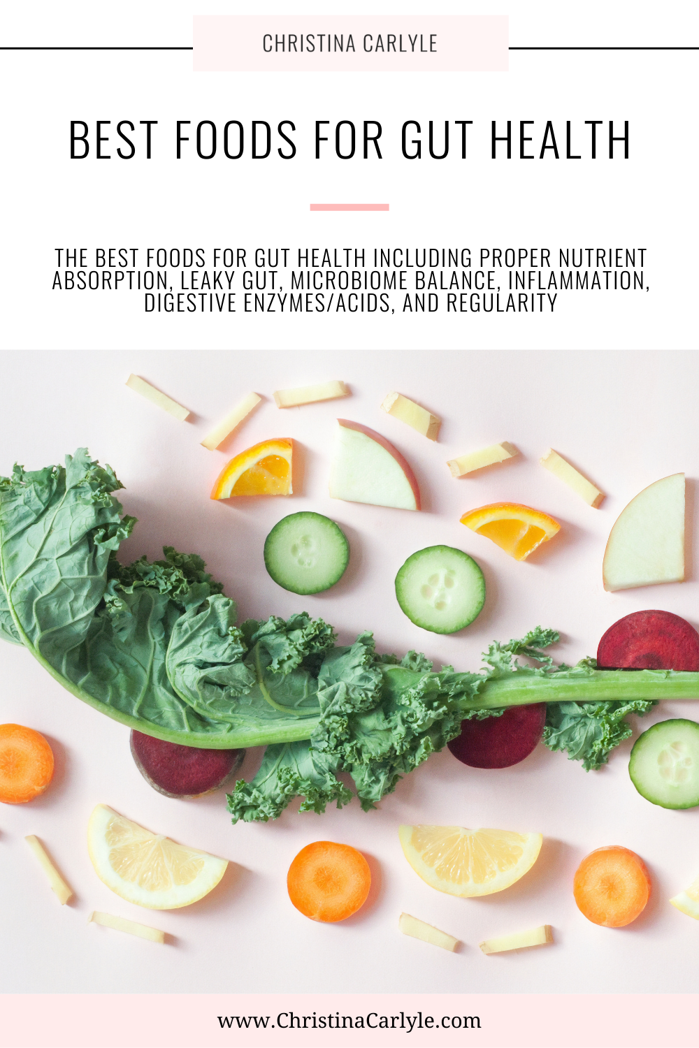 a flatlay of vegetables and text that says Best Foods for Gut Health