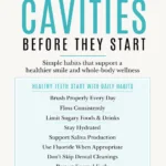 Pinterest infographic titled “How to Prevent Cavities Before They Start.” The pin lists daily oral health habits including brushing properly, flossing consistently, limiting sugary foods and drinks, staying hydrated, supporting saliva production, using fluoride when appropriate, and keeping up with dental cleanings.