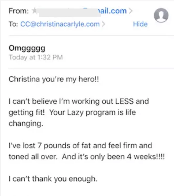 Lazy Gir Program testimonial 2 an email from a Lazy Girl program participant describing their results