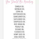 an infographic with a list of the most Common Seed Oils