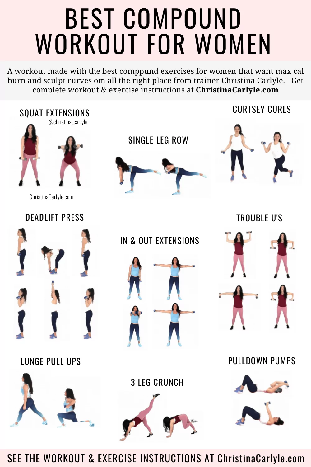 trainer Christina Carlyle doing 9 different compound exercises and text that says the Best Compound Workout for Women