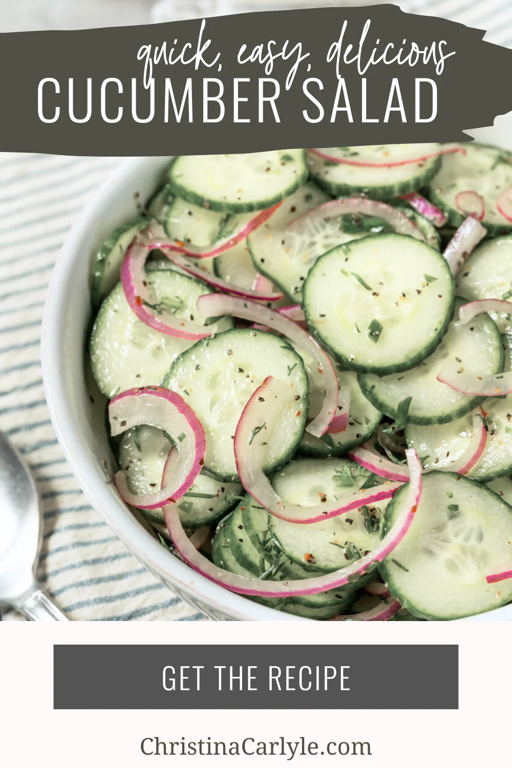 Cucumber Salad sliced Cucumbers and red onion cucumber Salad and text that says Quick, Easy, Delicious Cucumber Salad Recipe