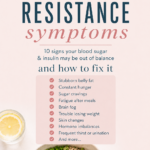 Pinterest graphic for insulin resistance symptoms showing a checklist of signs including belly fat, constant hunger, sugar cravings, fatigue after meals, brain fog, trouble losing weight, skin changes, hormone imbalances, and frequent thirst or urination.