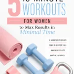Equipment-only Pinterest pin for 5 targeted 10 Minute Workouts for women, featuring pastel pink and blue workout equipment with clean Dr. Christina Carlyle branding and a quick fitness message.