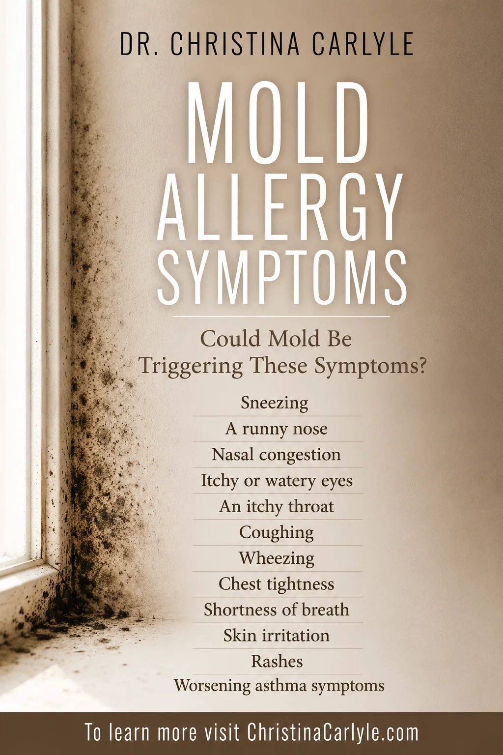 Warm brown and cream Pinterest pin titled “Mold Allergy Symptoms,” featuring a mold-covered window frame and a centered list of symptoms including sneezing, runny nose, nasal congestion, itchy or watery eyes, coughing, wheezing, chest tightness, shortness of breath, skin irritation, rashes, and worsening asthma symptoms.